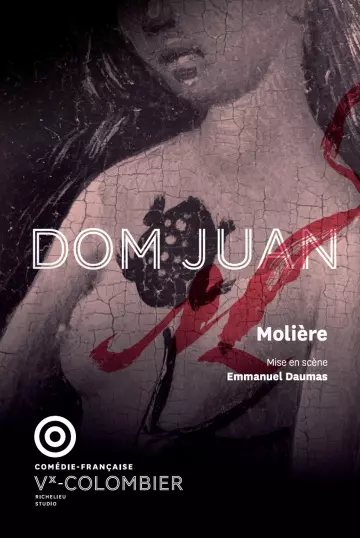 MOLIÈRE DOM JUAN COMÉDIE FRANÇAISE