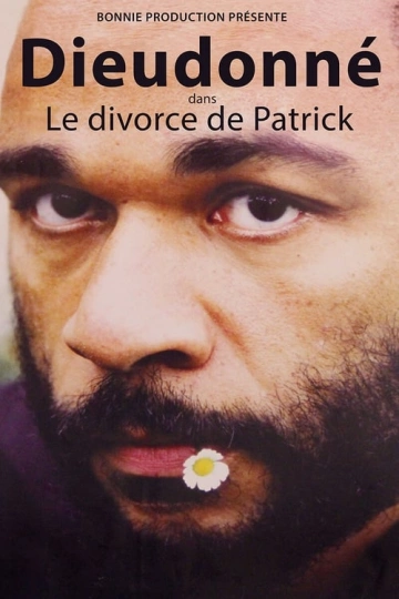 Dieudonné - Le Divorce de Patrick