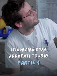 Itinéraire d'un apprenti toubib