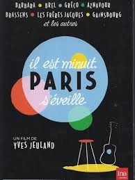 IL EST MINUIT, PARIS S'ÉVEILLE