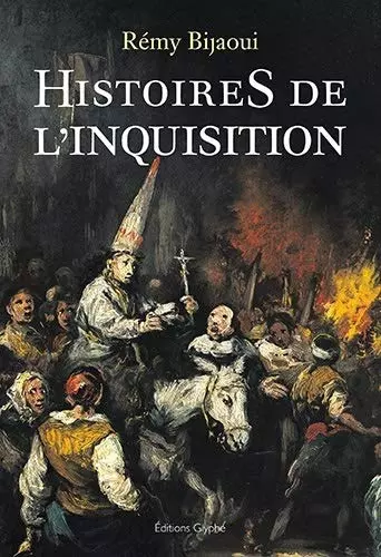 L'inquisition révélée