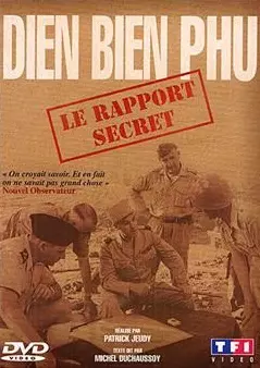 Dien Bien Phu, le rapport secret