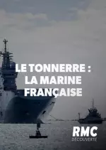 Le Tonnerre, Fleuron de la Marine Française