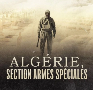 La case du siècle - Algérie, sections armes spéciales