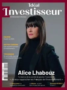 Idéal Investisseur - Janvier-Février 2025 [Magazines]