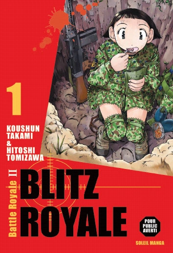 Blitz Royale (Battle Royale II) - Intégrale - T01 et T02  [Mangas]