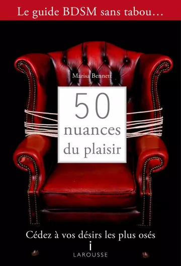 Marisa Bennett - 50 nuances du plaisir [Adultes]