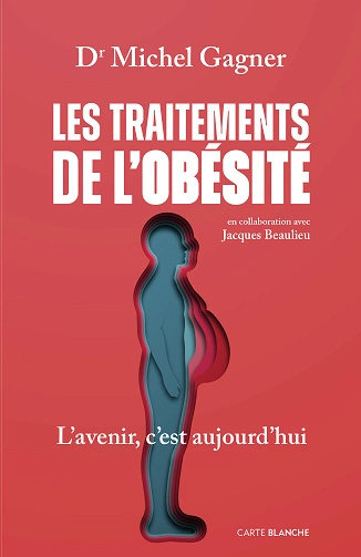 Les traitements de l'obésité Michel Gagner  [Livres]