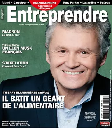 Entreprendre N°358 – Mai 2022  [Magazines]