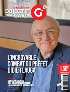 Objectif Gard N.119 - 4 Février 2025 [Magazines]