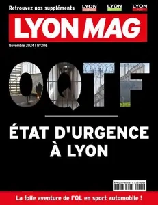 Lyon Mag - Novembre 2024 [Magazines]