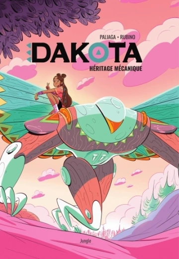 Dakota  (Tome 01)  Héritage mécanique  [BD]