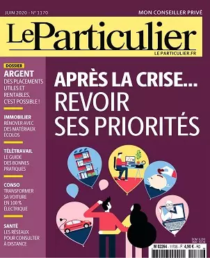 Le Particulier N°1170 – Juin 2020 [Magazines]