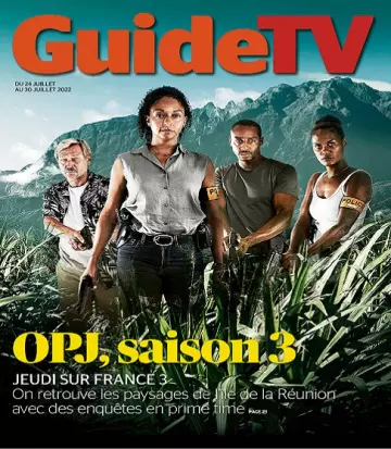 Guide TV Du 24 au 30 Juillet 2022 [Magazines]