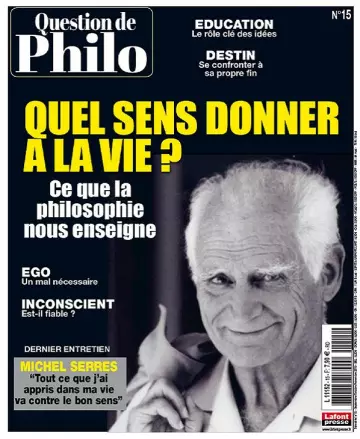 Question De Philo N°15 – Septembre-Novembre 2019 [Magazines]