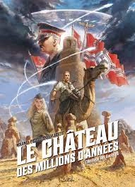 Le château des millions d'années (T01 a T03) [BD]