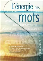 L’energie des mots [Livres]