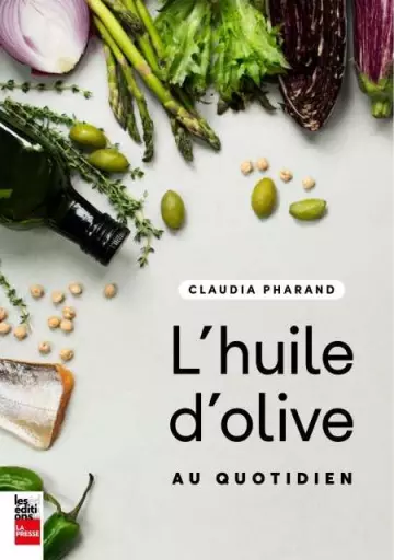 L'huile d'olive au quotidien [Livres]