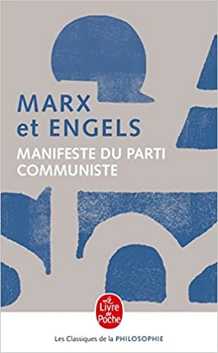 Manifeste du parti Communiste - Marx et Engels [Livres]