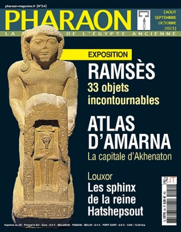 Pharaon Magazine N°54 – Août-Octobre 2023 [Magazines]