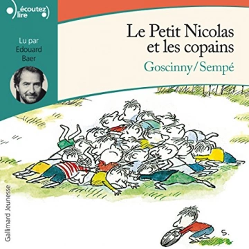 Le Petit Nicolas et les copains Goscinny - Sempé [AudioBooks]