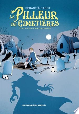 Le Pilleur de cimetières [BD]