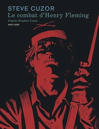 Le combat d’Henry Fleming [BD]