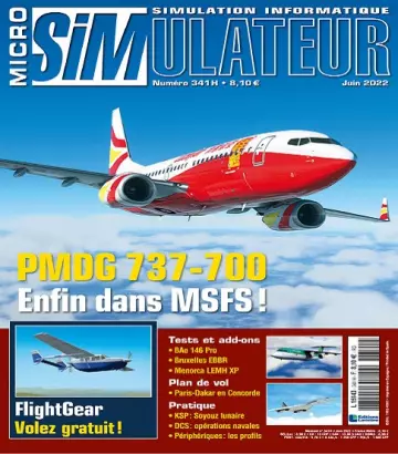 Micro Simulateur N°341 – Juin 2022 [Magazines]