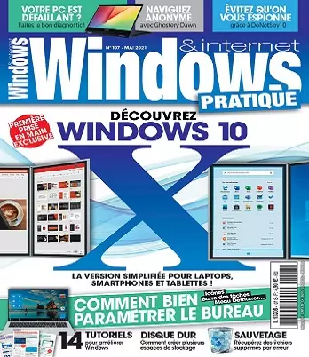 Windows et Internet Pratique N°107 – Mai 2021 [Magazines]