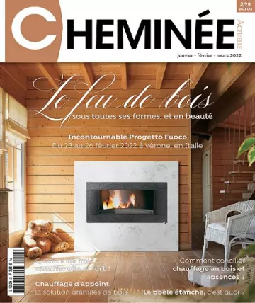 Cheminée Actuelle N°21 – Janvier-Mars 2022  [Magazines]