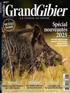 Grand Gibier N.113 - Mars-Avril-Mai 2025  [Magazines]