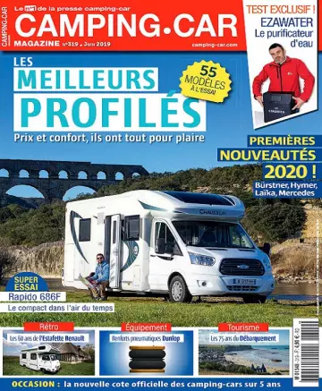 Camping-Car Magazine N°319 – Juin 2019 [Magazines]