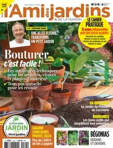 L'Ami des Jardins N.1165 - Août 2024 [Magazines]