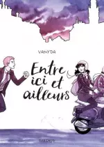 VANYDA - ENTRE ICI ET AILLEURS [BD]