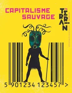 Capitalisme sauvage - Ismaël Moya, Alice Doublier [Livres]