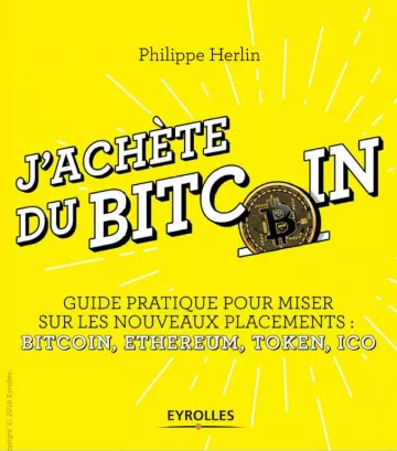 Philippe Herlin J’achète du Bitcoin [Livres]