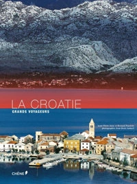 La Croatie - Grands Voyageurs [Livres]