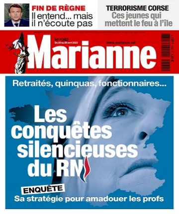 Marianne N°1362 Du 20 au 26 Avril 2023 [Magazines]