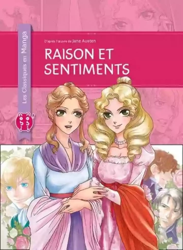 RAISON ET SENTIMENTS - LES CLASSIQUES EN MANGA  [Mangas]