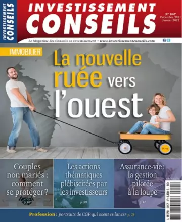 Investissement Conseils N°847 – Décembre 2021-Janvier 2022 [Magazines]