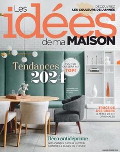 Les Idées de ma Maison - Janvier-Février 2024 [Magazines]