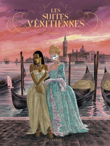 Les Suites Vénitiennes Intégrale [BD]