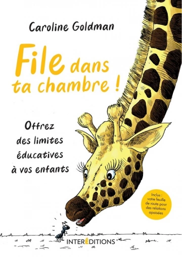 File dans ta chambre !  Caroline Goldman [Livres]