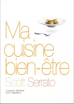 Ma Cuisine Bien Etre [Livres]