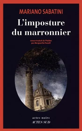 L'imposture du marronnier - Mariano Sabatini  [Livres]