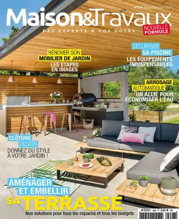 Maison et Travaux N°300 – Juillet-Août 2019 [Magazines]