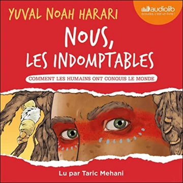 Nous, les indomptables Yuval Noah Harari  [AudioBooks]