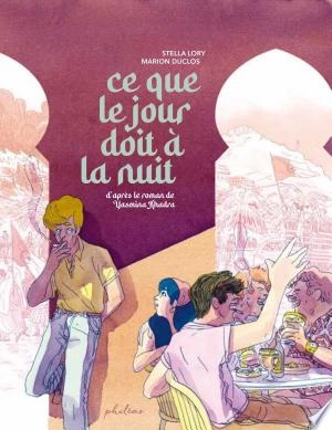 Ce que le jour doit à la nuit [BD]