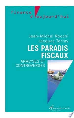 Les paradis fiscaux [Livres]