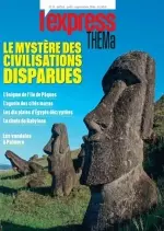 L’Express Thema No.11 - Le mystère des civilisations disparues  [Magazines]